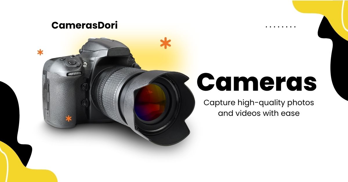 Cameras