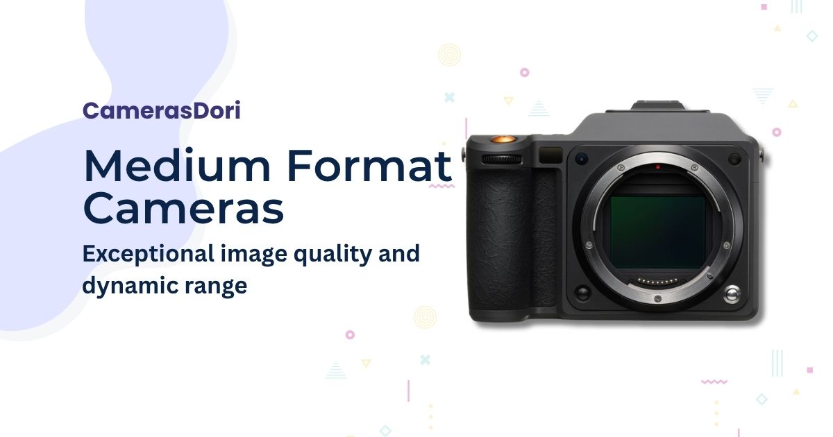 Medium Format Cameras